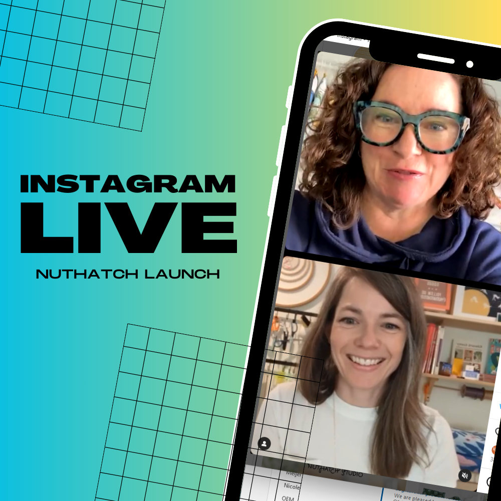 Nuthatch Launch!!!! Watch the Instagram LIVE here