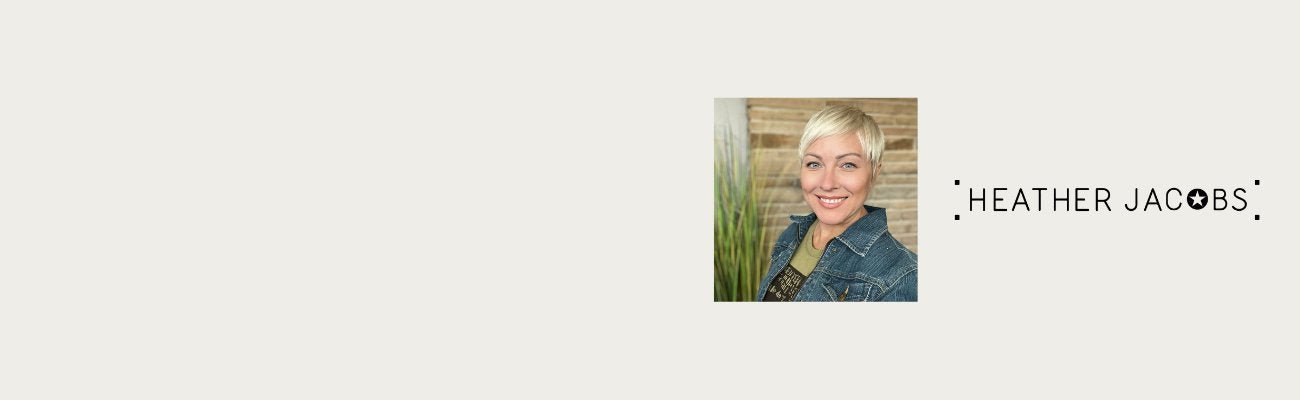 Heather Jacobs Collection - Once Again Home Co.